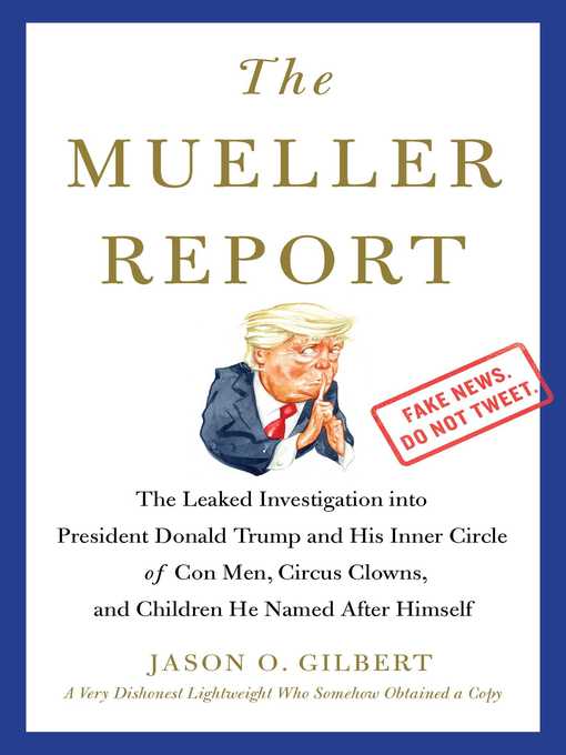 Title details for The Mueller Report by Jason O. Gilbert - Wait list